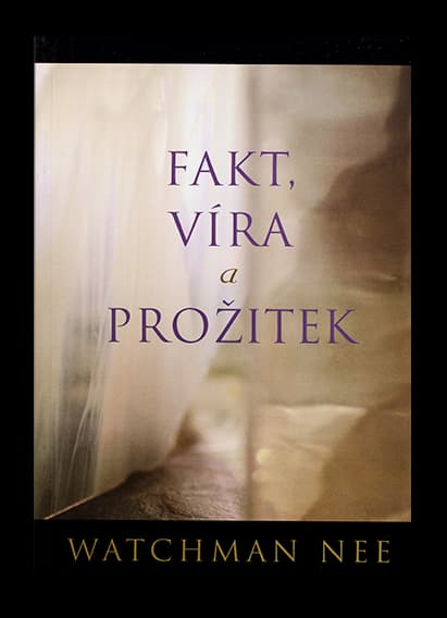 Fakt, víra a prožitek