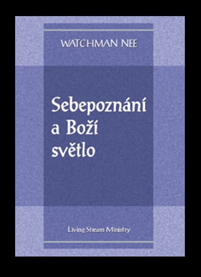 Sebepoznání a Boží světlo
