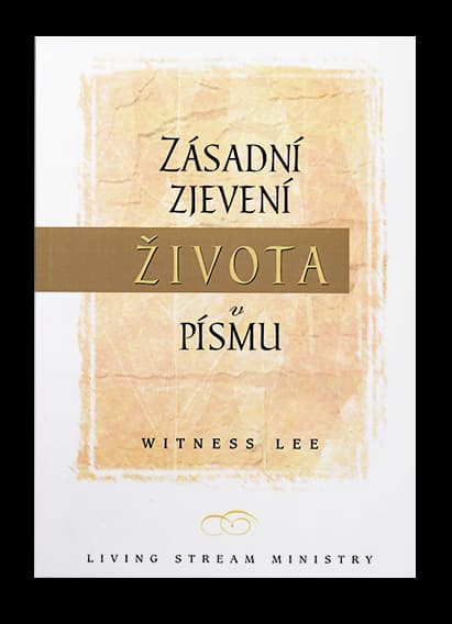 Zásadní zjevení života v písmu