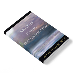 Ukážka z knihy Kristus je všemi duchovními věcmi