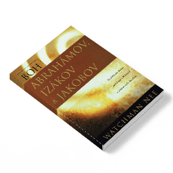 Ukážka z knihy Boh Abrahámov, Izákov a Jákobov